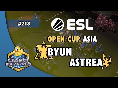 ByuN vs Astrea - TvP | ESL Open Cup #218 Asia | Weekly EPT StarCraft 2 Tournament