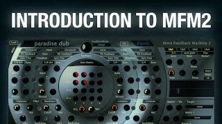 Video thumbnail for Introduction to u-he MFM2 by u-he
