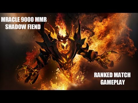 MIRACLE 9000 MMR SHADOW FIEND RANKED MATCH
