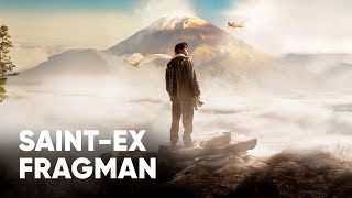 Saint-Ex Fragman | Biletinial