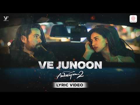 Ve Junoon (Lyrical) — watch video
