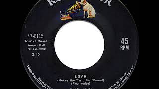 1963 HITS ARCHIVE: Love (Makes The World Go ‘Round) - Paul Anka