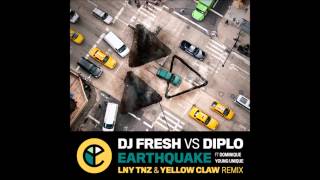 DJ Fresh vs Diplo - Earthquake (LNY TNZ & Yellow Claw Remix) [Hardstyle / Trap]