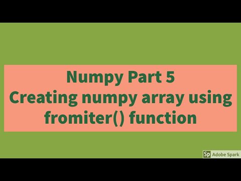 Creating Numpy Array Using Fromiter Function