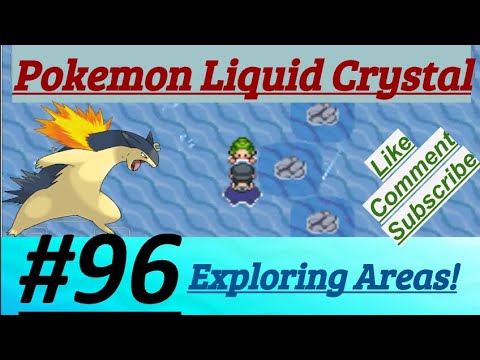 Pokemon Liquid Crystal Episode 96 Exploring Areas With Better Team Members