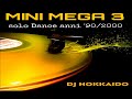 MINI MEGA VOL 3 DANCE ANNI 90 2000 DJ HOKKAIDO