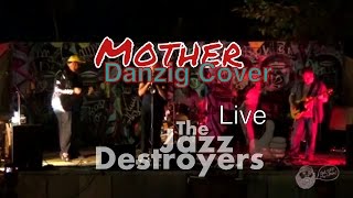 Mother - The Jazz Destroyers Live at Kenny Dorham's Back Yard (Danzig) 150 Subs!
