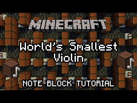 World's Smallest Violin - Minecraft Note Block Tutorial