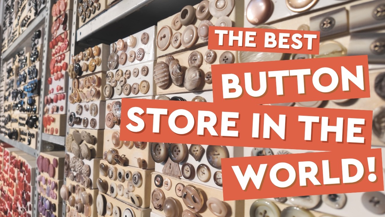The Best Button Store in the World is in Montreal!