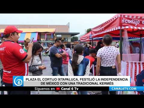 Video: Plaza el Cortijo Ixtapaluca, festejó la independencia de México con una tradicional kermés