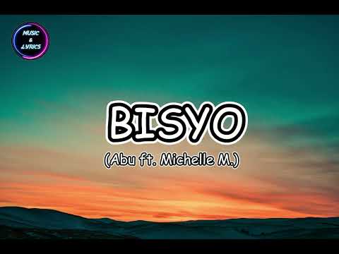 Bisyo - Allan Abubakar ft. Michelle M. (Lyrics)