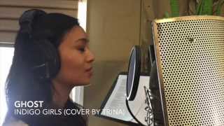 Ghost - Indigo Girls (Cover by Trina)