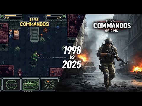 Commandos Game Evolution 1998 to 2025 – From Classic to INSANE!