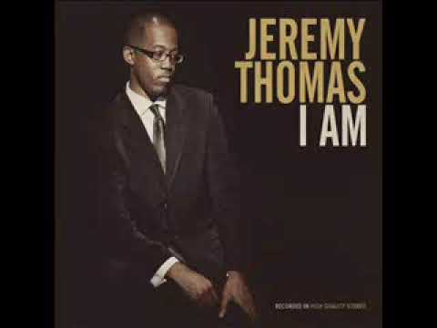 Jeremy Thomas - I Am (CD Completo)