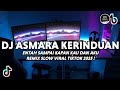 DJ ENTAH SAMPAI KAPAN KAU DAN AKU REMIX SLOW VIRAL TIKTOK TERBARU 2025