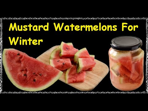 Mustard Watermelons For Winter / Book of recipes / Bon Appetit