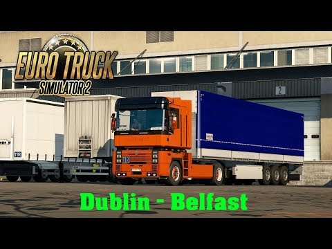 ETS2 1.28 ProMods 2.20 Renault Magnum Integral  Dublin - Belfast