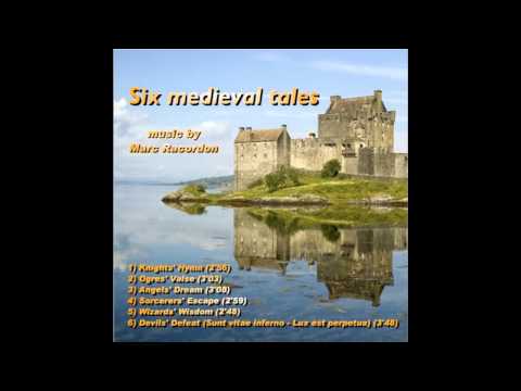 Marc Racordon - Six medieval Tales - Knights Hymn