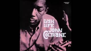 John Coltrane - Like Someone In Love (1958)