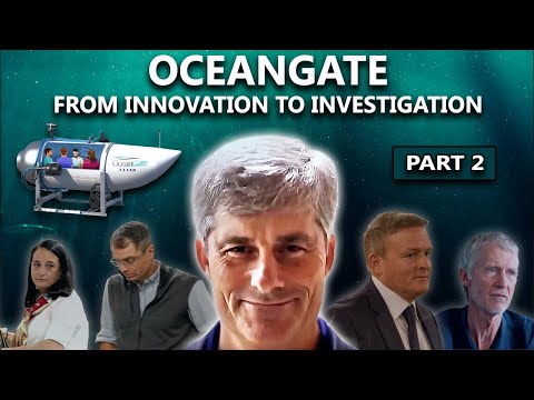 OceanGate: From Innovation to Investigation (Pt.2) | Full Documentary (2025) Titan Sub Implosion