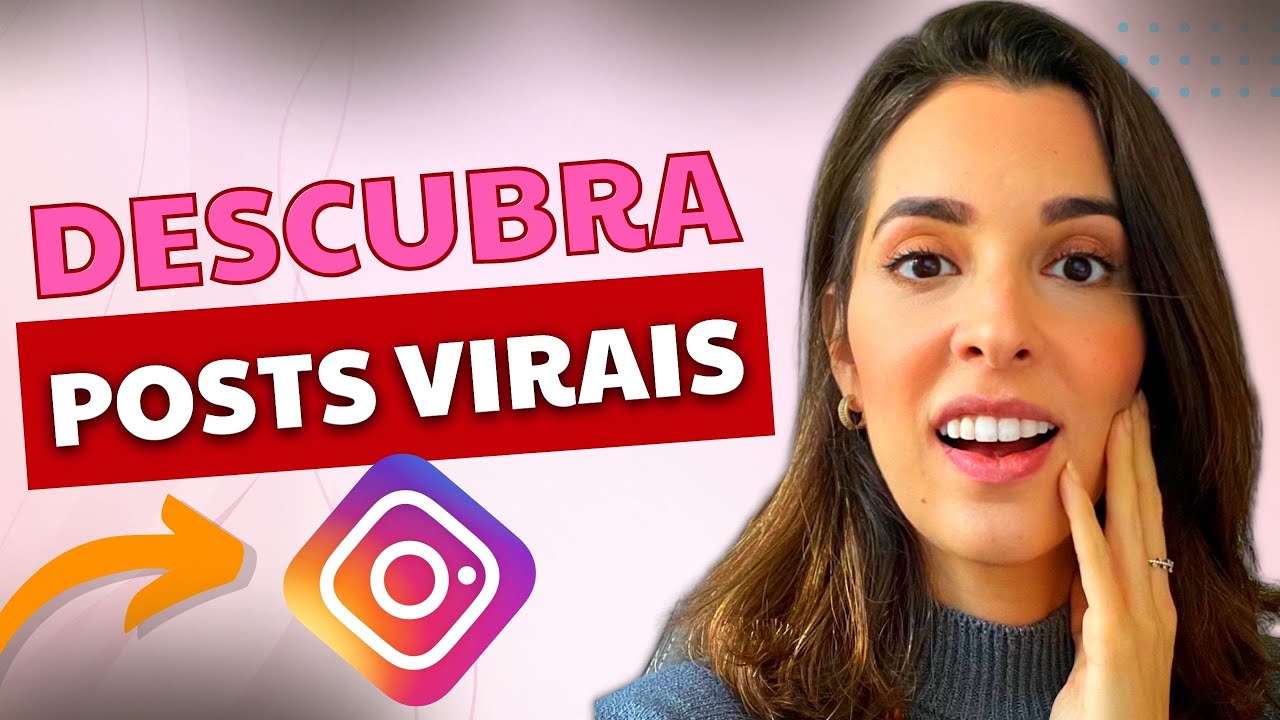 COMO ENCONTRAR POSTS VIRAIS NO INSTAGRAM