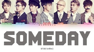 BTOB (비투비) – SOMEDAY (언젠가) [Han|Rom|Eng] Color Coded Lyrics