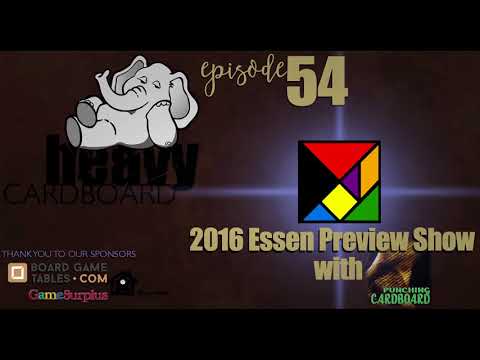 Heavy Cardboard Episode 54 - 2016 Essen Preview Show with Punching Cardboard