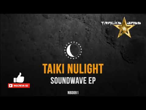 Taiki nulight Feat. Dread MC - Soundwave 🔔 #TracksBass ✔