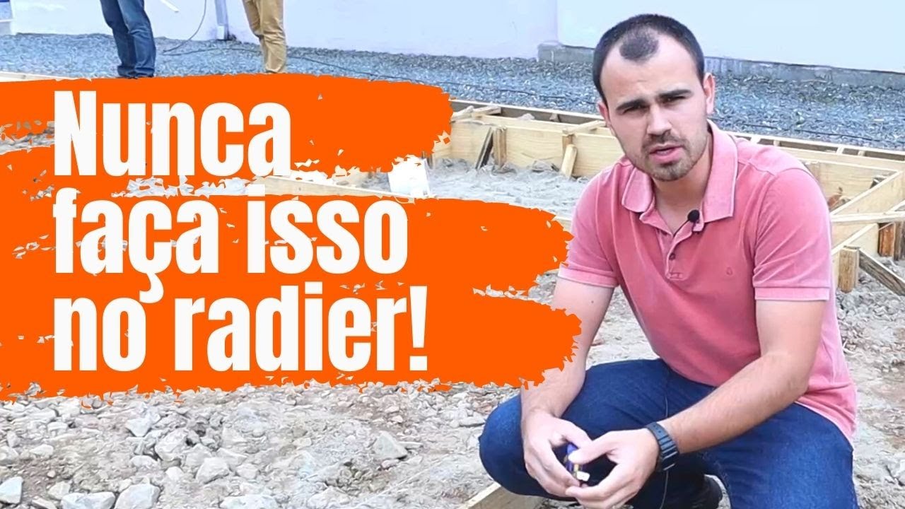 EXECUTE FORMAS E TUBULAÇÕES DA FUNDAÇÃO RADIER