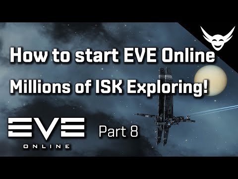 How to start EVE Online: Part 8 - Millions of ISK in Exploration!