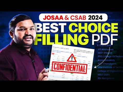 Best Choice Filling PDF for JOSAA & CSAB Counselling|Best College Predictor|How to Use RCH Predictor