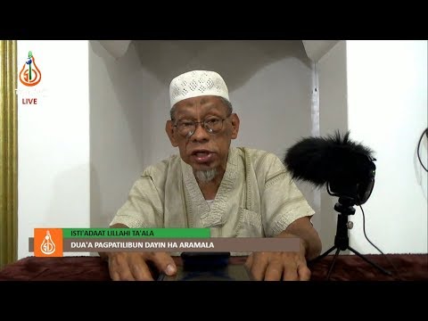Dua'a Pagpatilibun dayin ha Aramala - Shaykh Jackariya Mohammad (Tausug)