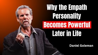 Why the Empath Personality Becomes Powerful Later in Life
