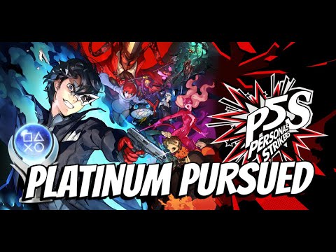 Persona 5 Strikers | Platinum Pursued 🏆- All Trophies
