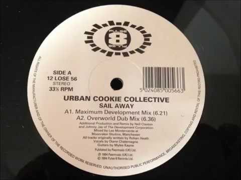 Urban Cookie Collective - Sail Away