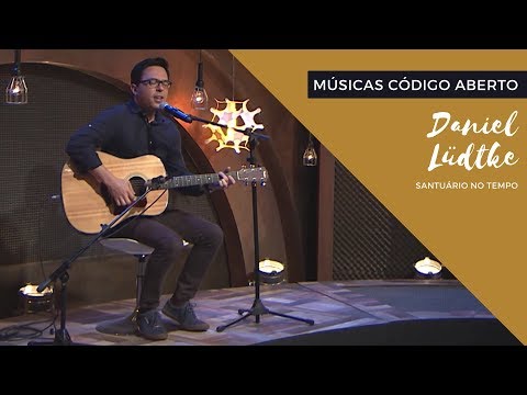 Daniel Lüdtke - Santuário no tempo