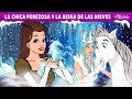 La Chica Perezosa Y La Reina De Las Nieves ️ Cuentos Infantiles Para Dormir En Español