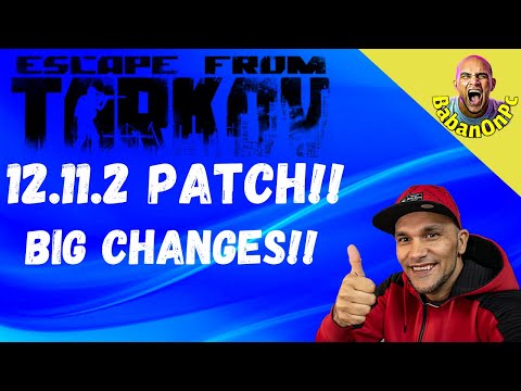 Tarkov Patch  12.11.2 Important Changes!!