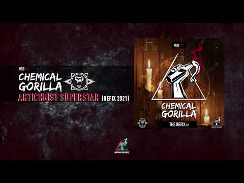 Chemical Gorilla - Antichrist Superstar (ReFix 2021) (Radio Edit)