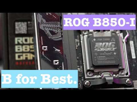 The Asus B850 ITX board arrives... actually 𝘣𝘦𝘵𝘵𝘦𝘳 than the X870-I?