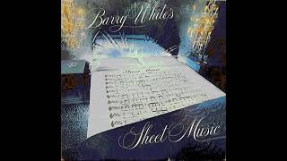 BARRY WHITE S SHEET MUSIC INSTRUMENTAL VERSION