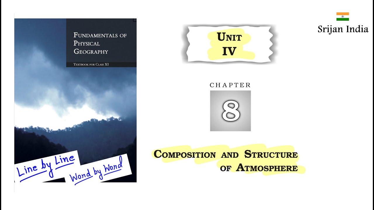 Chapter 8 Physical Geography| Class 11 | Srijan India