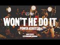 We The Kingdom Won T He Do It Official Power Acoustic Video