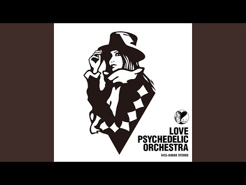 waltz - LOVE PSYCHEDELICO