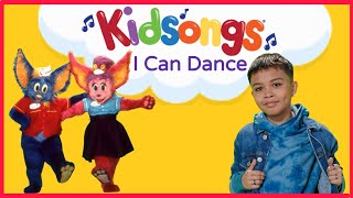 I Can Dance | Kid Songs | Dancing Kids| Barefootin' |Mexican Hat Dance | Do the Twist | Charleston