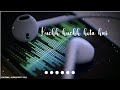 Kya Karu Haye Kuch Kuch Hota Hai Whatsapp Status Sad Status Love Status New Version Status