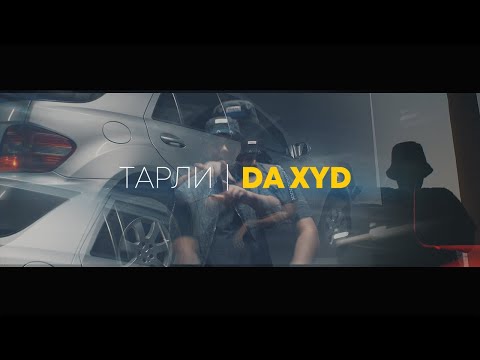 TARLI - DA XYD [Official 4K Music Video]