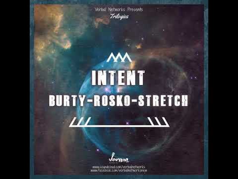 Verbal Networks Trilogies - Stretch Mc - Mc Rosko - Burty Mc - Dj Intent 2019