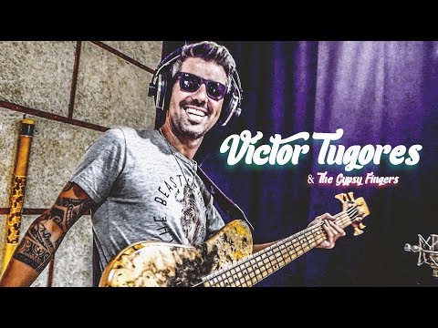 VICTOR TUGORES & THE GYPSY FINGERS - ''Acurrúcate''