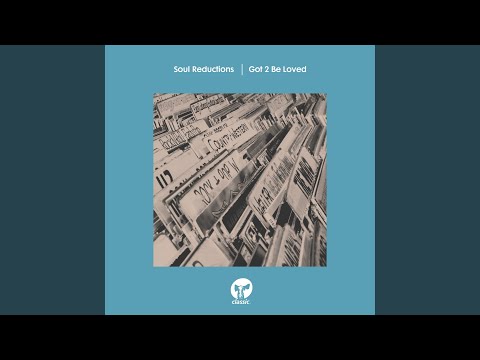 Got 2 Be Loved (Extended Mix)